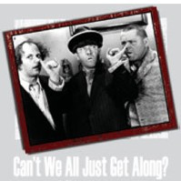 Click to order printed t-shirt 41269... Stooges Can't We All Just Get Along